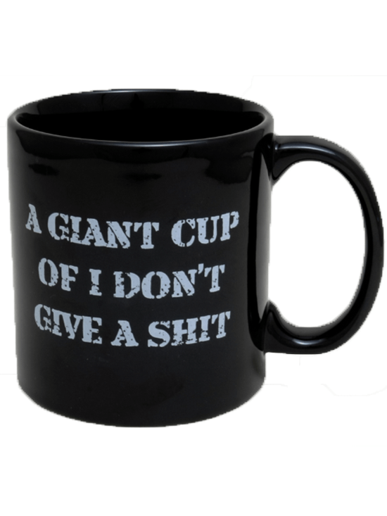 &quot;I Don&#39;t Give a Shit&quot; Giant Mug (Black) - www.inkedshop.com
