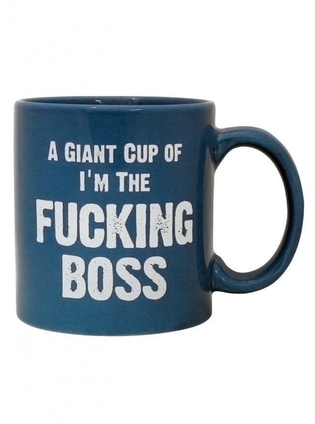 &quot;I&#39;m The Fucking Boss&quot; Giant Mug (Blue) - www.inkedshop.com