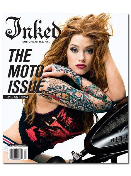 Inked Magazine: The Moto Issue Featuring Kiley Brook - May 2016 - www.inkedshop.com