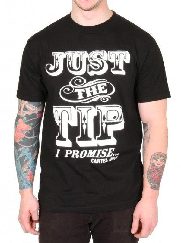 Men&#39;s Just The Tip, I Promise Tee