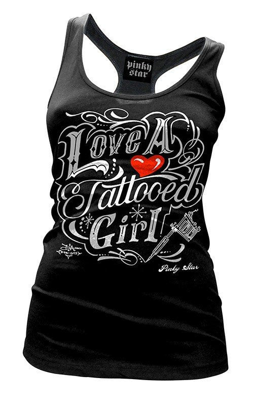 Women&#39;s &quot;Love a Tattooed Girl&quot; Racerback Tank by Pinky Star (Black) - InkedShop - 1