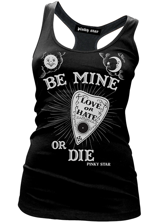 Women&#39;s &quot;Be Mine or Die&quot; Tank by Pinky Star (Black) - www.inkedshop.com