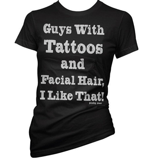 Women&#39;s &quot;Guys with Tattoos and Facial Hair&quot; Tee by Pinky Star (Black) - InkedShop - 2