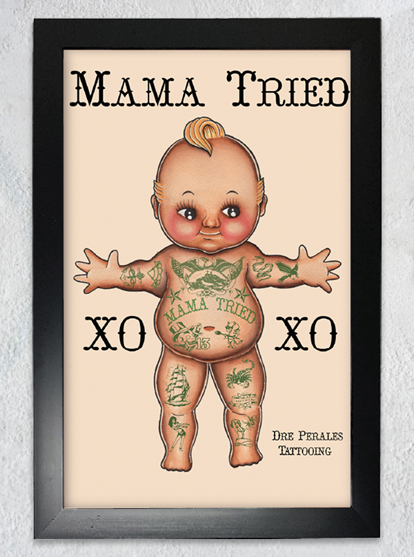 Mama Tried by Dre Perales for Black Market Art | Inked Shop