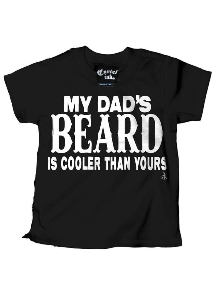 Kid&#39;s &quot;Dads Beard&quot; Tee by Cartel Ink (More Options) - www.inkedshop.com