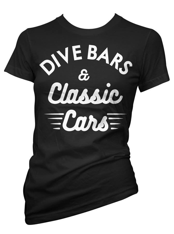 Women&#39;s &quot;Dive Bars &amp; Classic Cars&quot; Tee by Cartel Ink (Black) - www.inkedshop.com