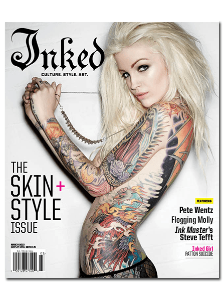 Inked Magazine: The Skin And Style Issue - Patton Suicide - March 2013 - www.inkedshop.com