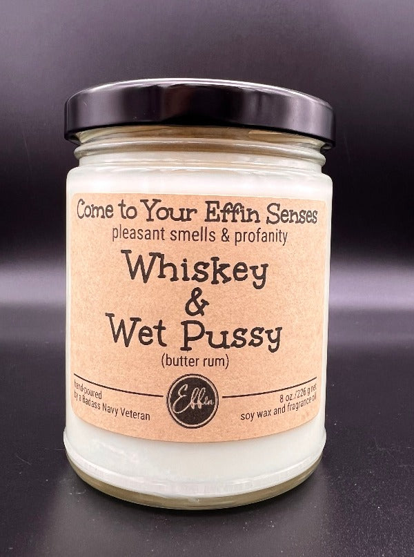 Whiskey &amp; Wet Pussy Candle