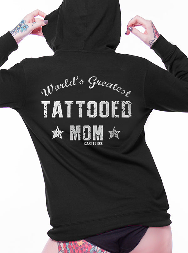 Women&#39;s World&#39;s Greatest Tattooed Mom Zip-Up Hoodie