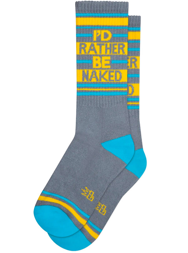 Unisex I&#39;d Rather Be Naked Ribbed Gym Socks