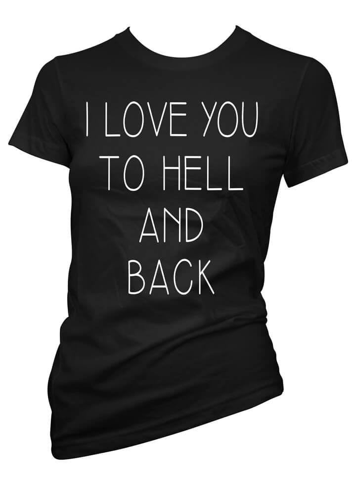 Women&#39;s &quot;I Love You To Hell And Back&quot; Collection by Pinky Star (Black) - www.inkedshop.com