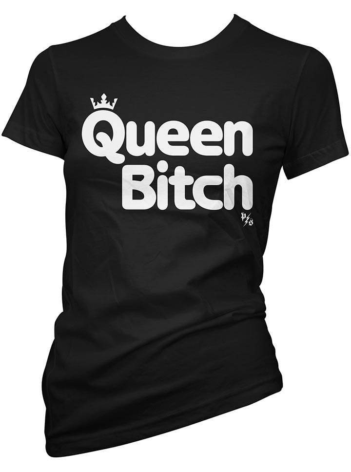 Women&#39;s Queen Bitch Tee