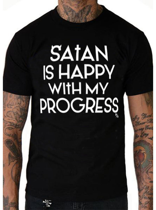 Men&#39;s Satan Is Happy With My Progress Tee