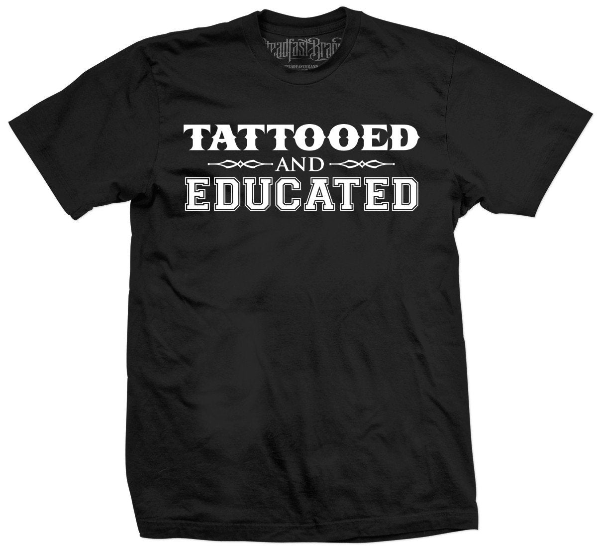 Men&#39;s Tattooed &amp; Educated Tee