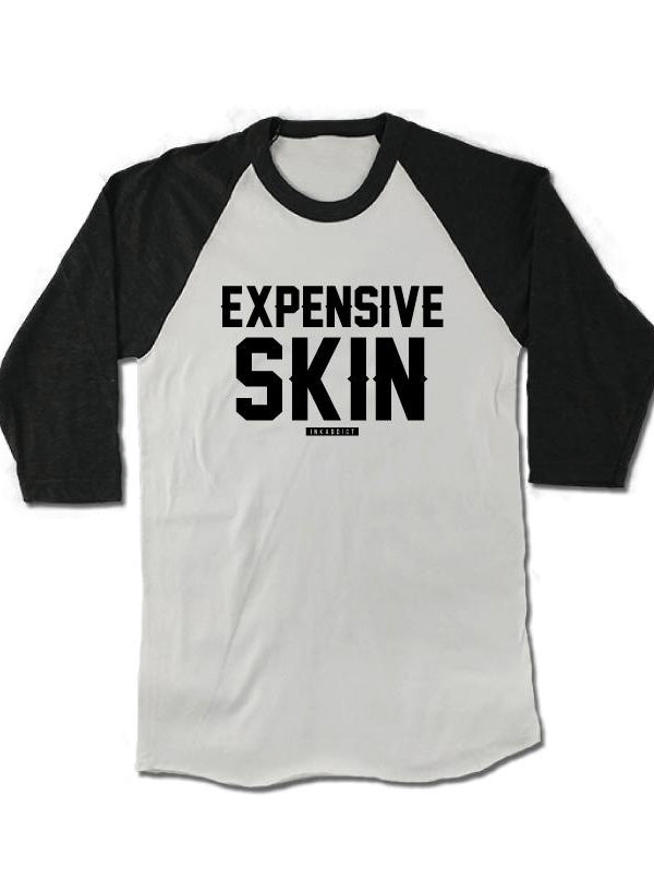 Unisex Expensive Skin Baseball Tee