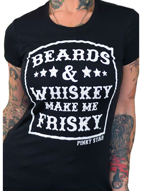 Women&#39;s Beards and Whiskey Make Me Frisky Tee