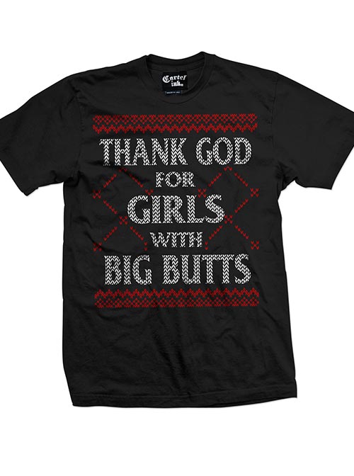 Men&#39;s Thank God For Girls With Big Butts Ugly Christmas Sweater Tee