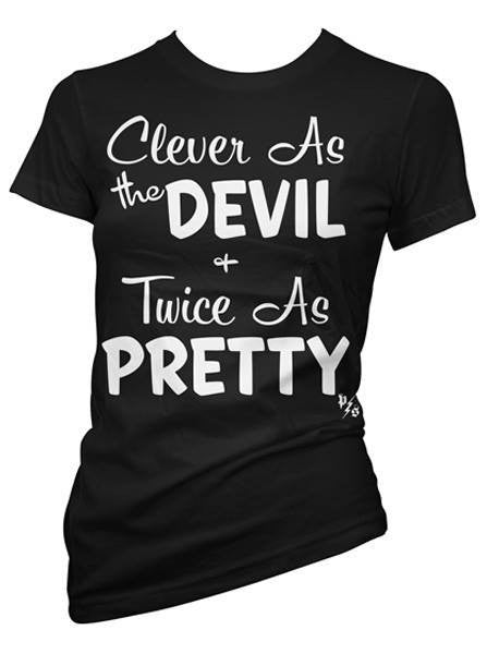 Women&#39;s &quot;Clever As The Devil&quot; Tee by Pinky Star (Black) - www.inkedshop.com