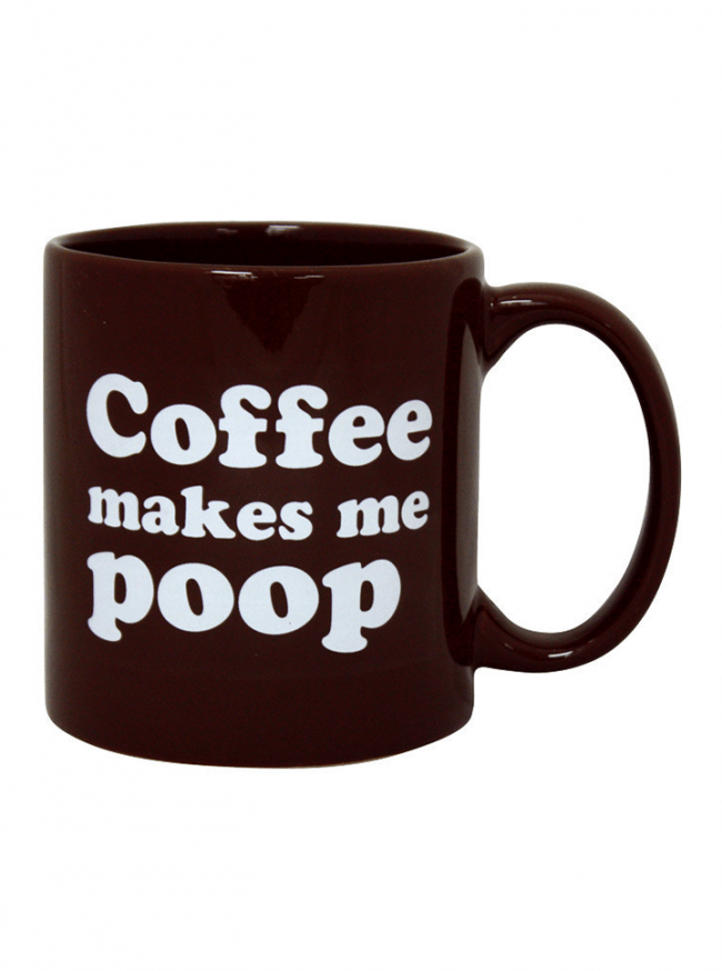 &quot;Coffee Makes Me Poop&quot; Giant Mug - www.inkedshop.com