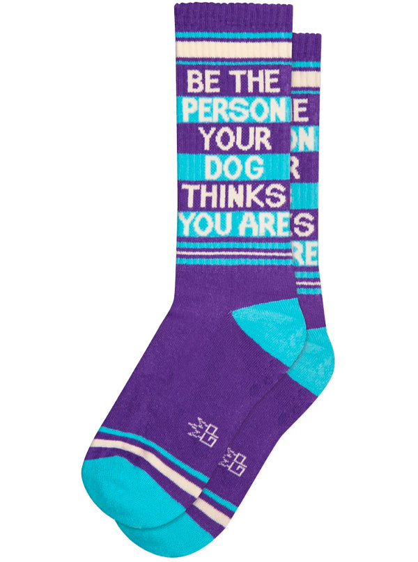 Unisex Be The Person Your Dog Thinks You Are Ribbed Gym Socks