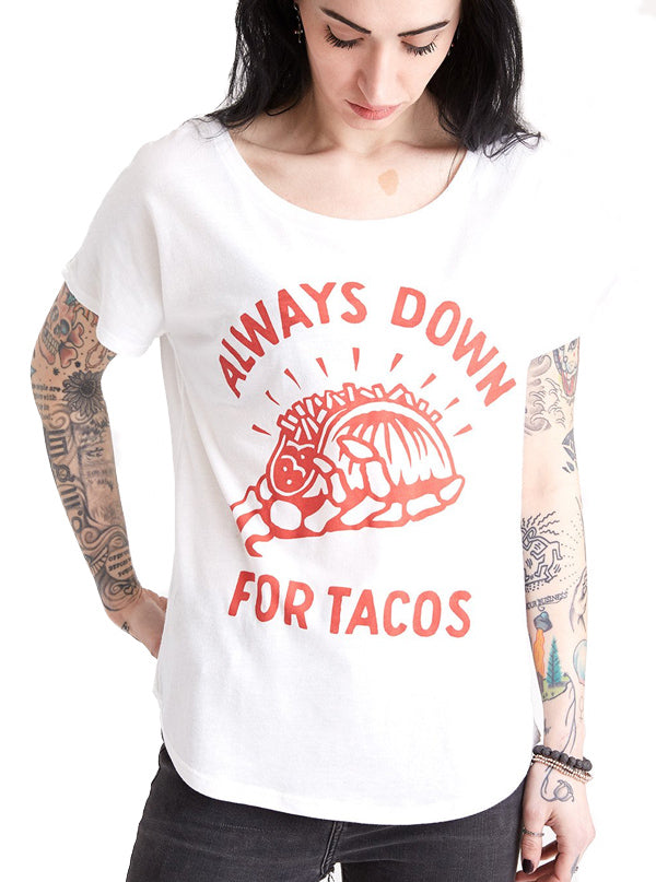 Women&#39;s Always Down For Tacos Tee