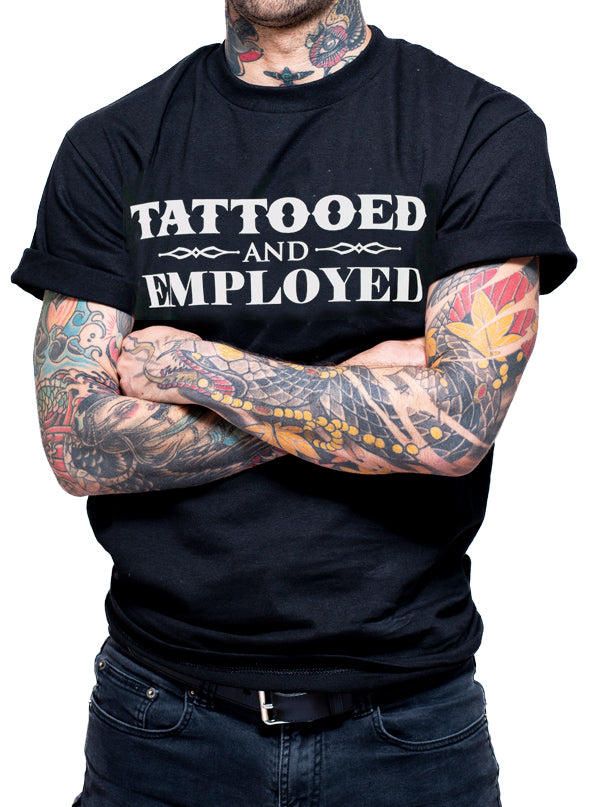 Men&#39;s Tattooed and Employed Tee