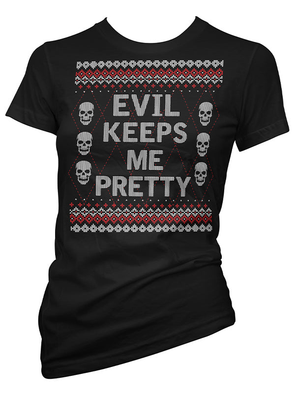Women&#39;s Evil Keeps Me Pretty Ugly Christmas Sweater Tee