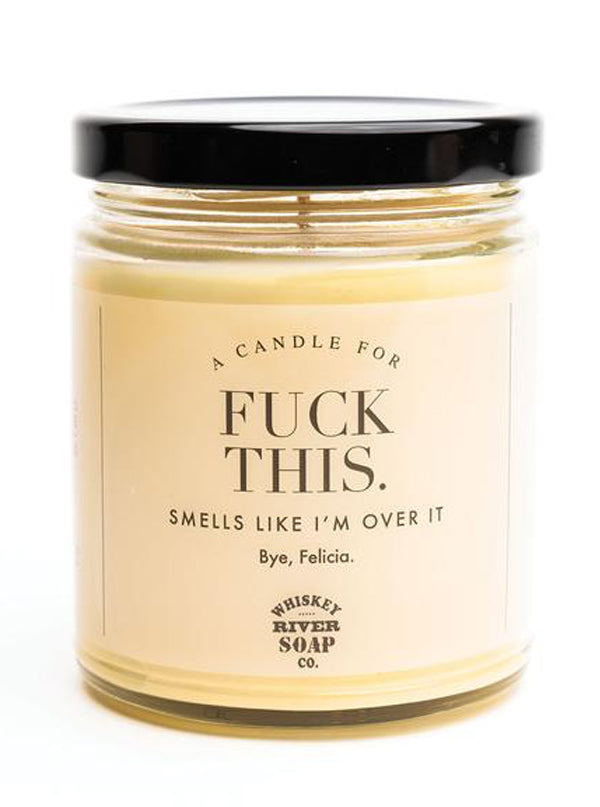 Fuck This Candle