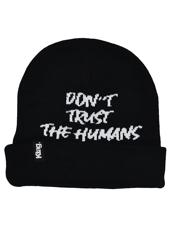 Don&#39;t Trust the Humans Beanie