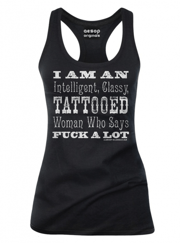 Women's I Am An Intelligent Classy Tattooed Woman Tank - Inked Shop