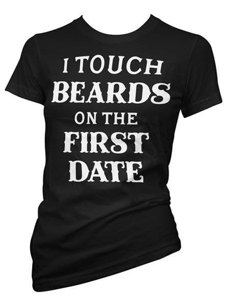 Women&#39;s &quot;I Touch Beard on the First Date&quot; Tee by Pinky Star (Black) - www.inkedshop.com