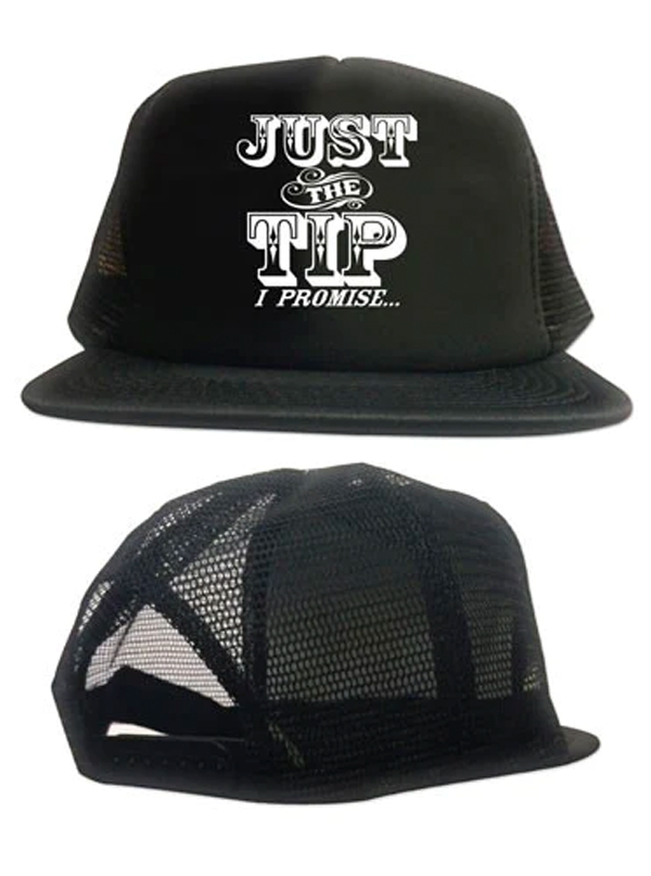 Just The Tip Trucker Hat