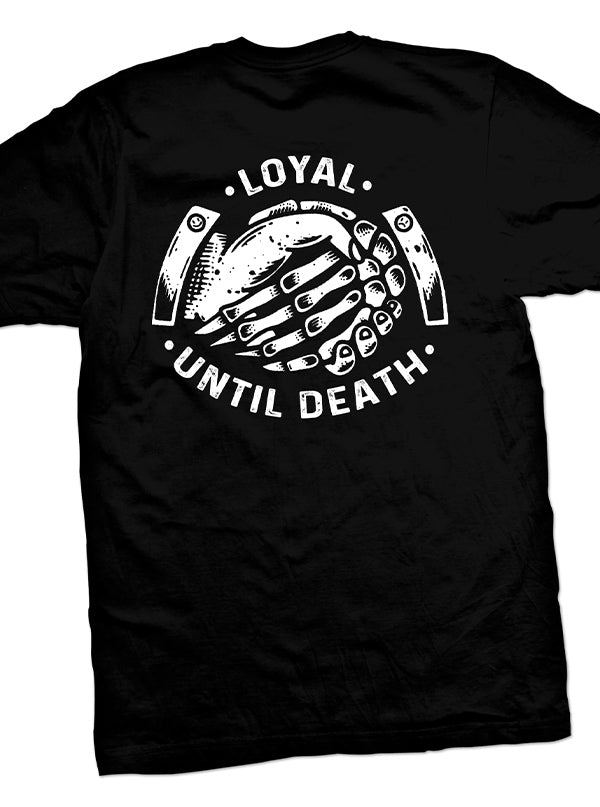 Men&#39;s Loyal Until Death Tee