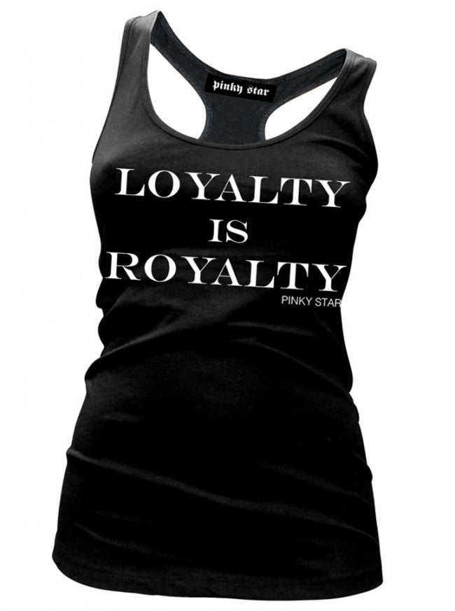 Women&#39;s &quot;Loyalty Is Royalty&quot; Tank by Pinky Star (Black) - www.inkedshop.com