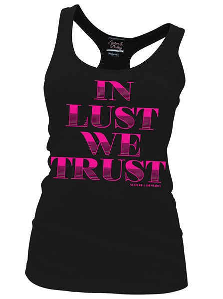 Women&#39;s In Lust We Trust Tank Top