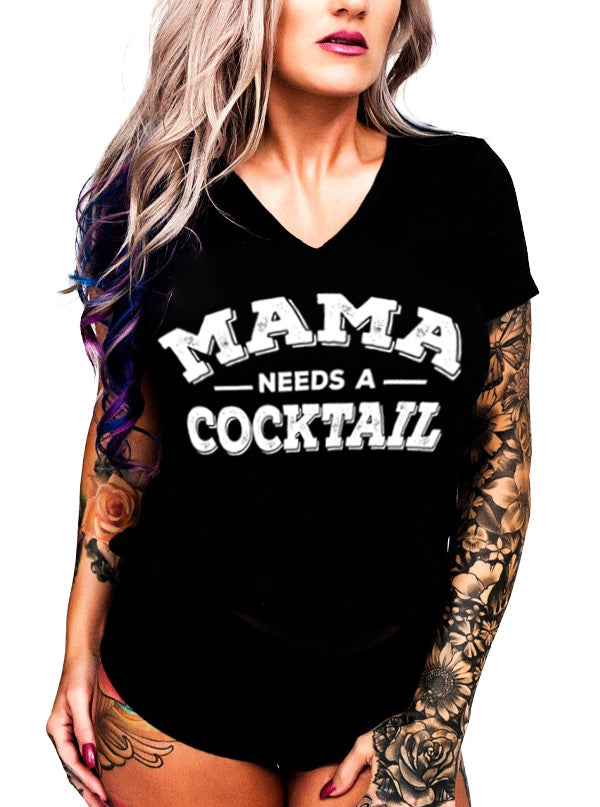 Women&#39;s Mama Needs a Cocktail V-Neck Tee