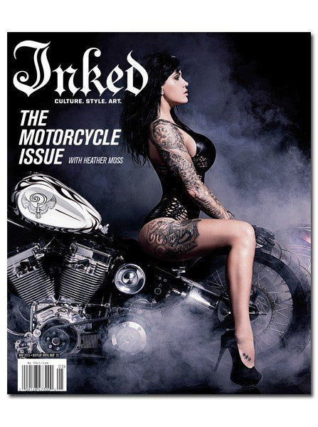 Inked Magazine: The Motorcycle Issue With Heather Moss - May 2015 - www.inkedshop.com