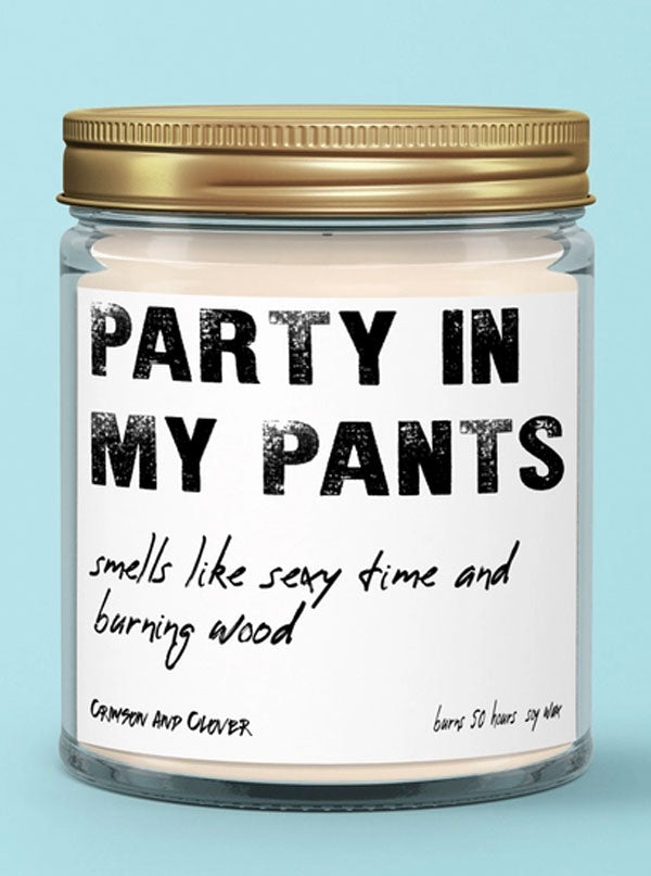 Party in My Pants Candle