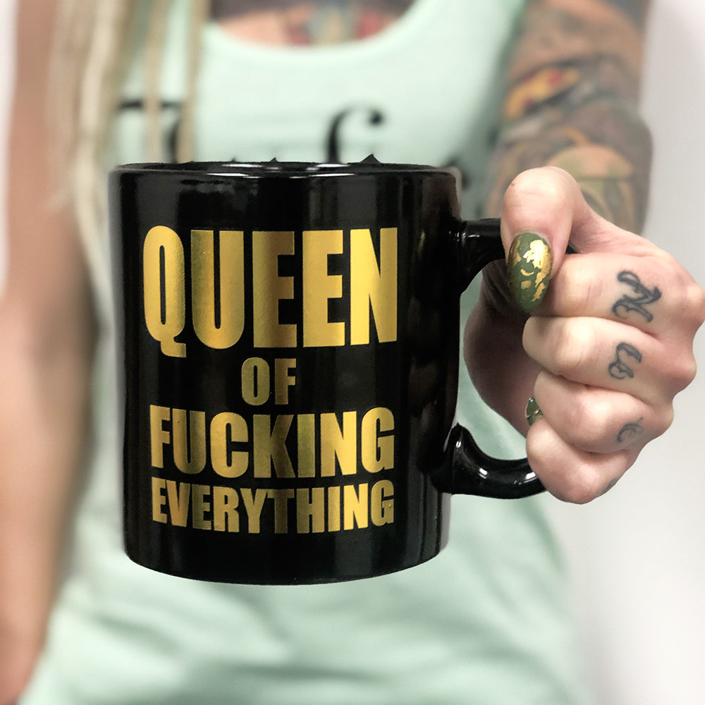 Queen of Fucking Everything Giant Mug