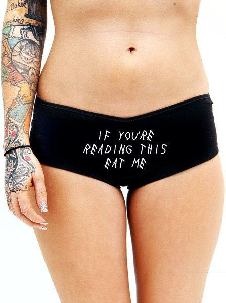 Women&#39;s &quot;If You&#39;re Reading This Eat It&quot; Booty Shorts by Cartel Ink (Black) - www.inkedshop.com