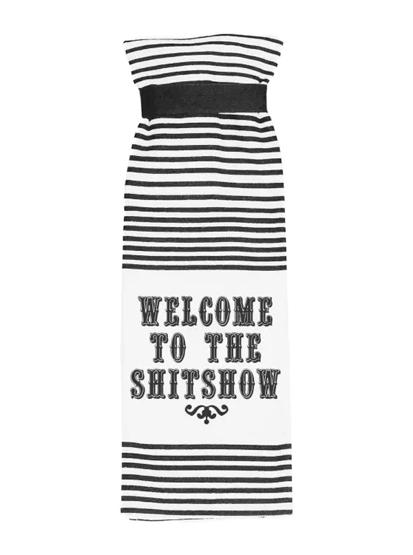 Welcome To The Shitshow Terry Towel