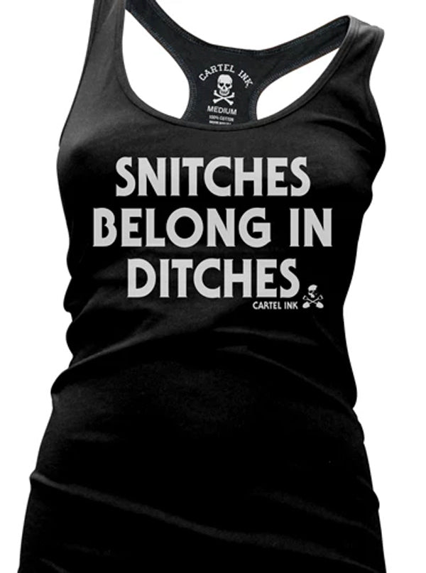 Women&#39;s Snitches Belong In Ditches Racerback Tank