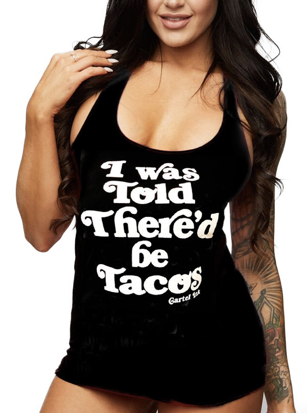 Women&#39;s I Was Told There&#39;d Be Tacos Racerback Tank
