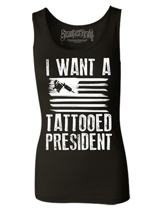 Women&#39;s &quot;Tattooed President&quot; Tank by Steadfast Brand (Black) - www.inkedshop.com