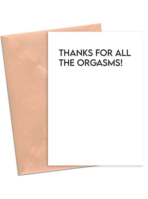 Thanks for All the Orgasms Funny Love Card