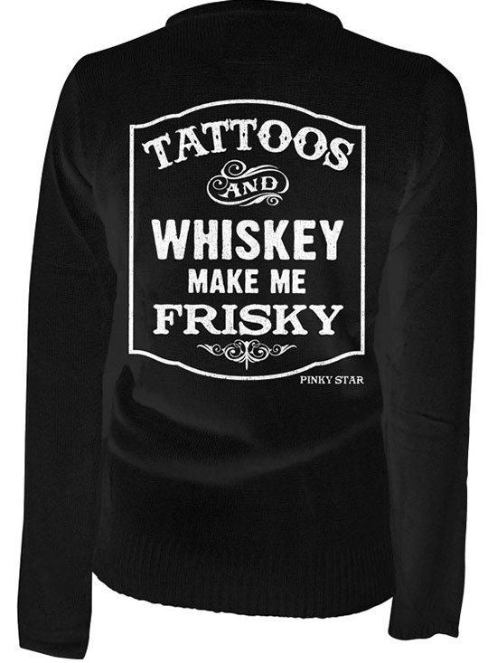 Women&#39;s &quot;Tattoos and Whiskey Make Me Frisky&quot; Cardigan by Pinky Star (Black) - www.inkedshop.com