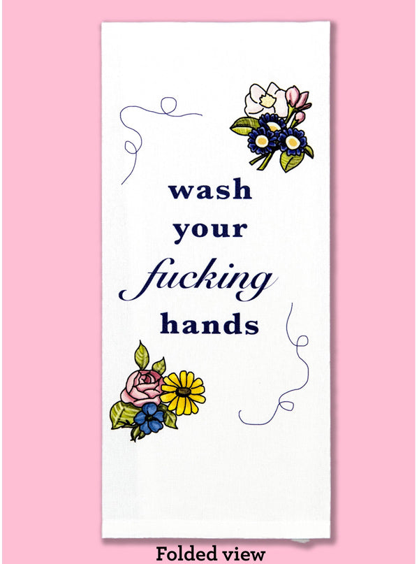 Wash Your Fucking Hands Dish Towel